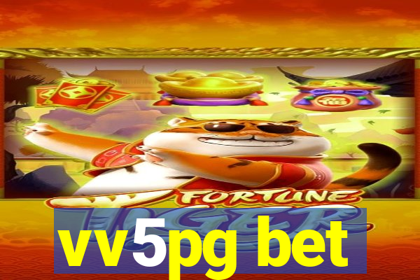 vv5pg bet